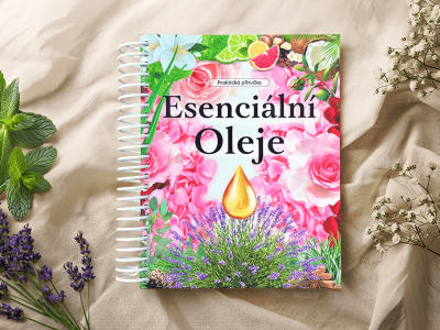 Esenciální oleje CZ – praktická příručka - Praktická příručka v češtině - 2