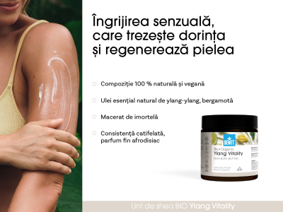 Unt de shea pentru corp Ylang Vitality, BIO - Cosmetice holistice - 3