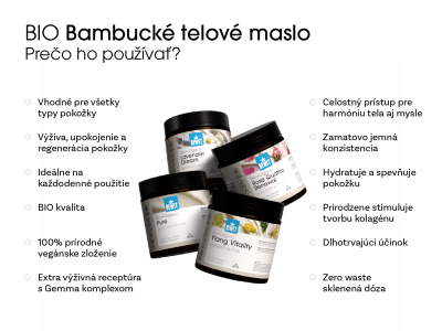 Bambucké telové maslo Pure, BIO - Holistická kozmetika - 3